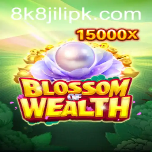 BlossomofWealth: Unveiling the Mysteries of the 8k8 Jili Experience