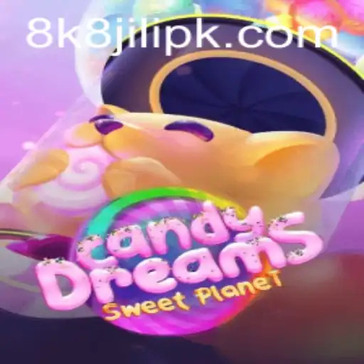 Exploring CandyDreams: A New Gaming Experience with 8k8 Jili