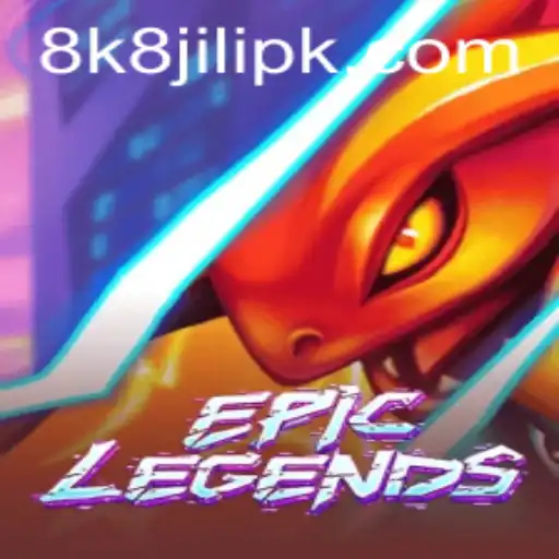 EpicLegends: Exploring the Expansive World of 8k8 Jili