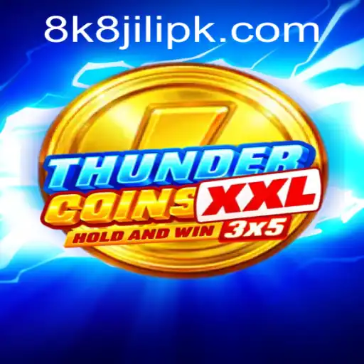 Exploring the Exciting World of ThunderCoinsXxl and the Impact of 8k8 Jili